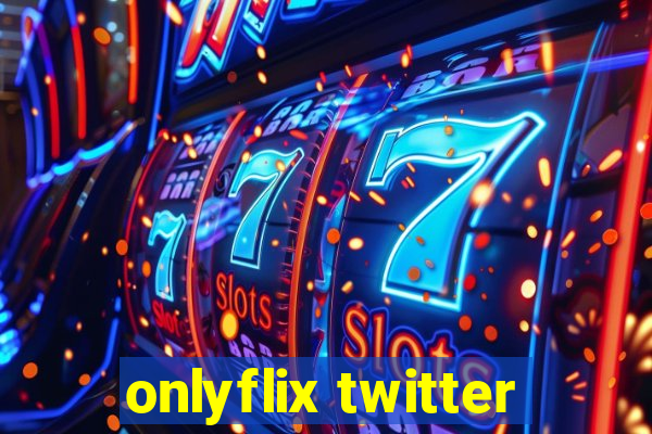 onlyflix twitter